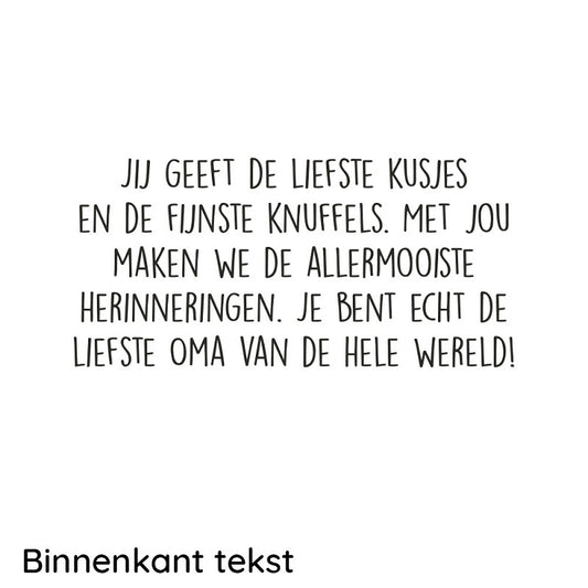 De liefste oma van de wereld