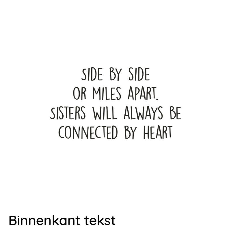 Sisters are friends forever