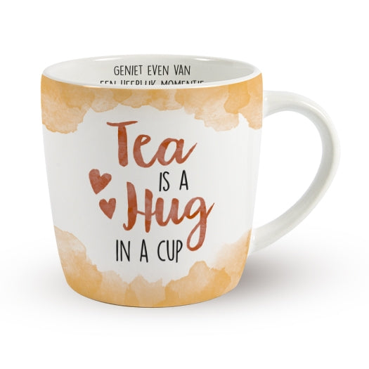 Tea is a hug in a cup