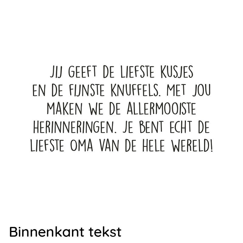 De liefste oma van de wereld
