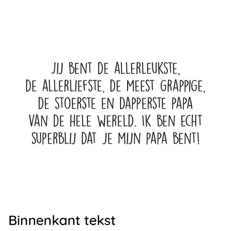 Mok Superblij met een lieve papa zoals jij!