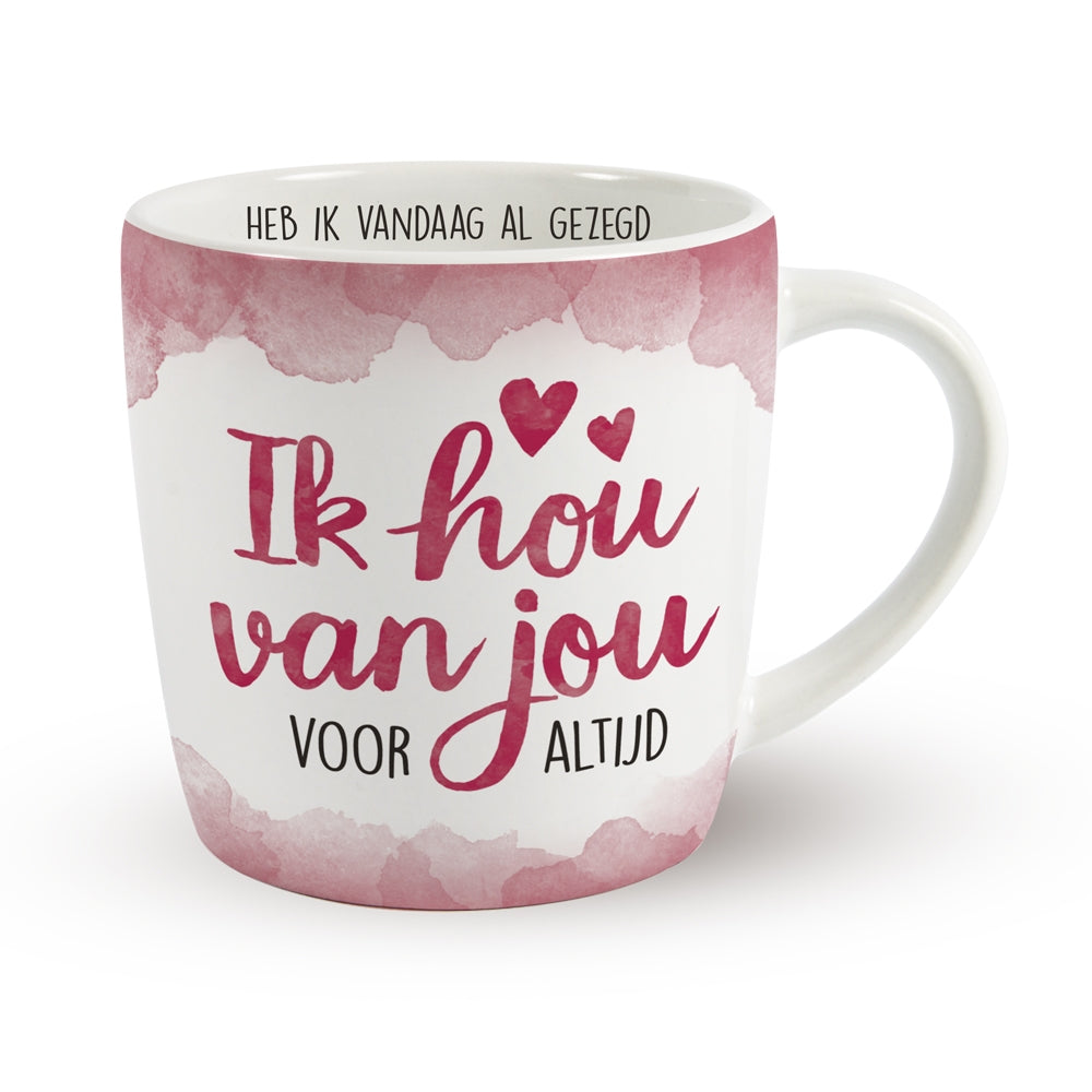 Ik hou van jou voor altijd