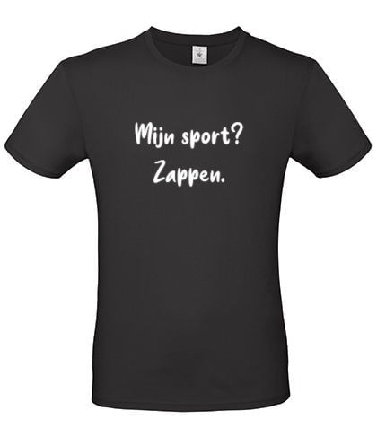 T-shirt Mijn sport? Zappen.